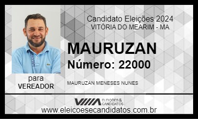 Candidato MAURUZAN 2024 - VITÓRIA DO MEARIM - Eleições