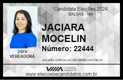 Candidato JACIARA MOCELIN 2024 - BALSAS - Eleições