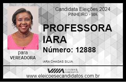 Candidato PROFESSORA IARA 2024 - PINHEIRO - Eleições