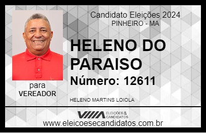 Candidato HELENO DO PARAISO 2024 - PINHEIRO - Eleições