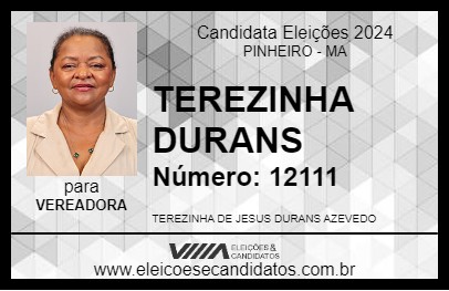 Candidato TEREZINHA DURANS 2024 - PINHEIRO - Eleições