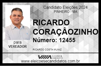 Candidato RICARDO CORAÇÂOZINHO 2024 - PINHEIRO - Eleições