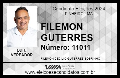 Candidato FILEMON GUTERRES 2024 - PINHEIRO - Eleições