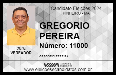 Candidato GREGORIO PEREIRA 2024 - PINHEIRO - Eleições