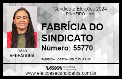 Candidato FABRÍCIA DO SINDICATO 2024 - PINHEIRO - Eleições