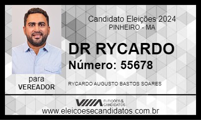 Candidato DR RYCARDO 2024 - PINHEIRO - Eleições