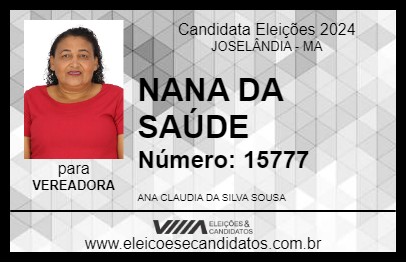 Candidato NANA DA SAÚDE 2024 - JOSELÂNDIA - Eleições