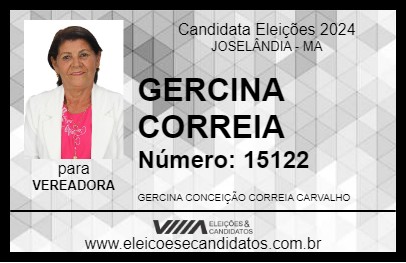 Candidato GERCINA CORREIA 2024 - JOSELÂNDIA - Eleições