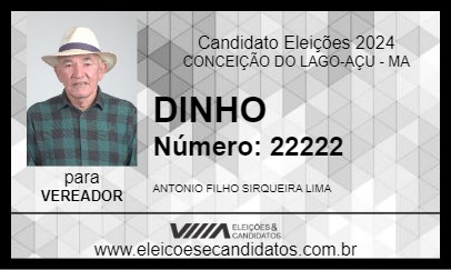 Candidato DINHO 2024 - CONCEIÇÃO DO LAGO-AÇU - Eleições