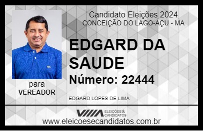 Candidato EDGARD DA SAUDE 2024 - CONCEIÇÃO DO LAGO-AÇU - Eleições