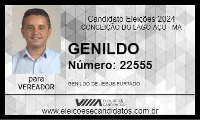 Candidato GENILDO 2024 - CONCEIÇÃO DO LAGO-AÇU - Eleições