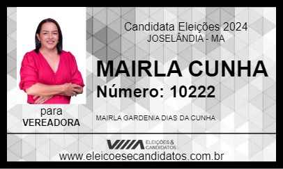 Candidato MAIRLA CUNHA 2024 - JOSELÂNDIA - Eleições