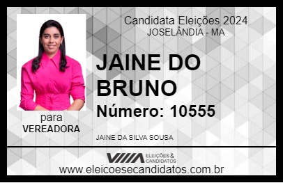 Candidato JAINE DO BRUNO 2024 - JOSELÂNDIA - Eleições