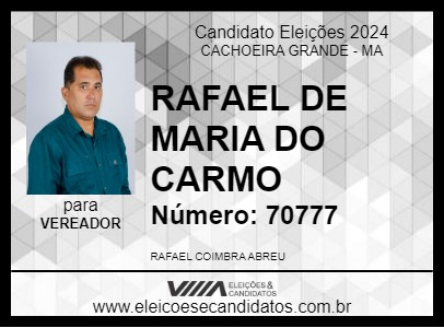 Candidato RAFAEL DE MARIA DO CARMO 2024 - CACHOEIRA GRANDE - Eleições