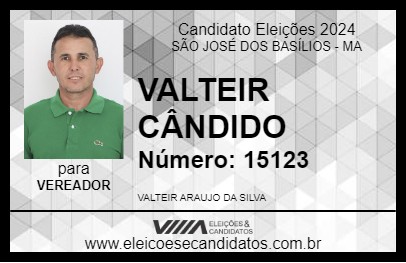 Candidato VALTEIR CÂNDIDO 2024 - SÃO JOSÉ DOS BASÍLIOS - Eleições