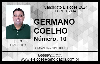 Candidato GERMANO COELHO 2024 - LORETO - Eleições