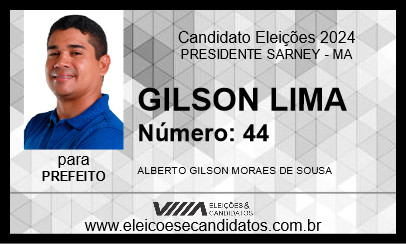 Candidato GILSON LIMA 2024 - PRESIDENTE SARNEY - Eleições