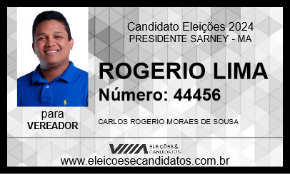 Candidato ROGERIO LIMA 2024 - PRESIDENTE SARNEY - Eleições