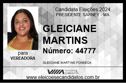 Candidato GLEICIANE MARTINS 2024 - PRESIDENTE SARNEY - Eleições