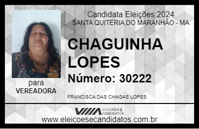 Candidato CHAGUINHA LOPES 2024 - SANTA QUITÉRIA DO MARANHÃO - Eleições