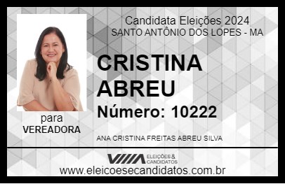 Candidato CRISTINA ABREU 2024 - SANTO ANTÔNIO DOS LOPES - Eleições