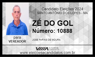 Candidato ZÉ DO GOL 2024 - SANTO ANTÔNIO DOS LOPES - Eleições