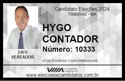 Candidato HYGO CONTADOR 2024 - TIMBIRAS - Eleições