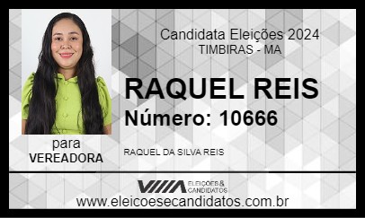 Candidato RAQUEL REIS 2024 - TIMBIRAS - Eleições