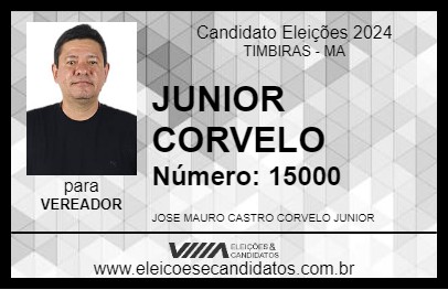 Candidato JUNIOR CORVELO 2024 - TIMBIRAS - Eleições