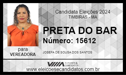 Candidato PRETA DO BAR 2024 - TIMBIRAS - Eleições