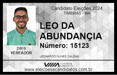 Candidato LEO DA ABUNDANCIA 2024 - TIMBIRAS - Eleições