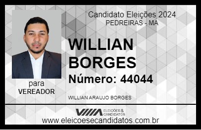 Candidato WILLIAN BORGES 2024 - PEDREIRAS - Eleições