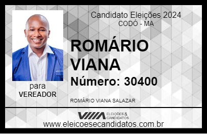 Candidato ROMÁRIO VIANA 2024 - CODÓ - Eleições