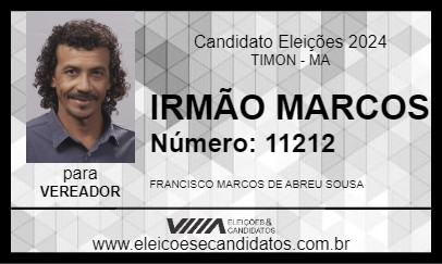 Candidato IRMÃO MARCOS 2024 - TIMON - Eleições