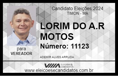 Candidato LORIM DA A.R MOTOS 2024 - TIMON - Eleições