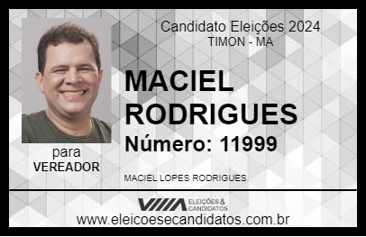 Candidato MACIEL RODRIGUES 2024 - TIMON - Eleições