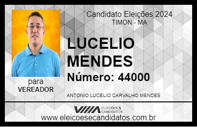 Candidato LUCELIO MENDES 2024 - TIMON - Eleições