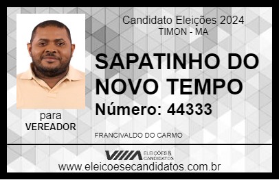 Candidato SAPATINHO DO NOVO TEMPO 2024 - TIMON - Eleições