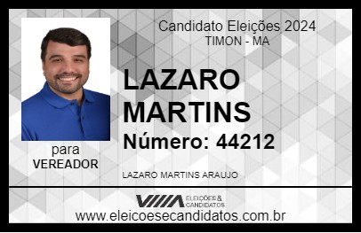 Candidato LAZARO MARTINS 2024 - TIMON - Eleições