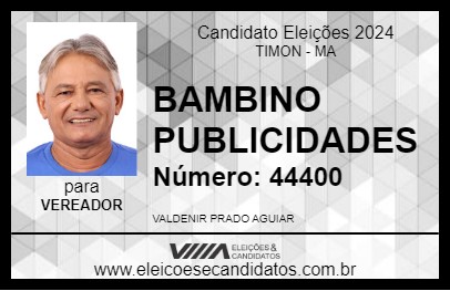 Candidato BAMBINO PUBLICIDADES 2024 - TIMON - Eleições