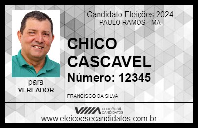 Candidato CHICO CASCAVEL 2024 - PAULO RAMOS - Eleições