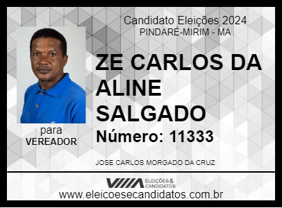 Candidato ZE CARLOS DA ALINE SALGADO 2024 - PINDARÉ-MIRIM - Eleições