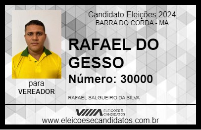 Candidato RAFAEL DO GESSO 2024 - BARRA DO CORDA - Eleições