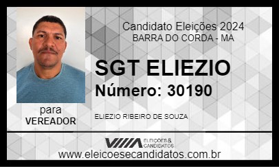 Candidato SARGENTO ELIEZIO 2024 - BARRA DO CORDA - Eleições