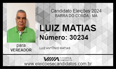 Candidato LUIZ MATIAS 2024 - BARRA DO CORDA - Eleições