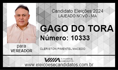 Candidato GAGO DO TORA 2024 - LAJEADO NOVO - Eleições