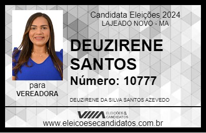 Candidato DEUZIRENE SANTOS 2024 - LAJEADO NOVO - Eleições