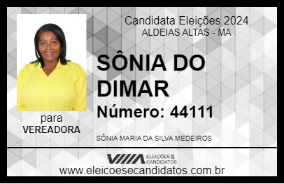 Candidato SÔNIA DO DIMAR 2024 - ALDEIAS ALTAS - Eleições