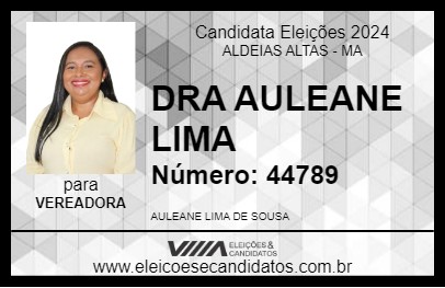 Candidato DRA AULEANE LIMA 2024 - ALDEIAS ALTAS - Eleições