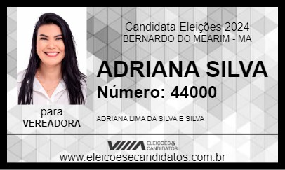 Candidato ADRIANA SILVA 2024 - BERNARDO DO MEARIM - Eleições